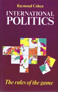 International Politics: The Rules of the Game