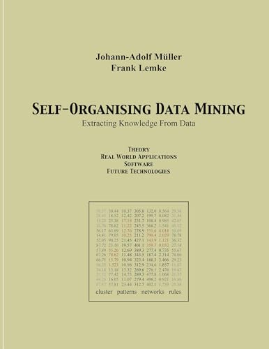 Self Organising Data Minig