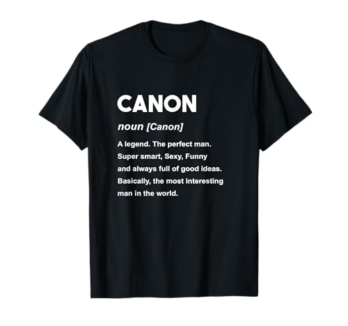 Questa Canon Shirt / Design è il regalo perfetto Idea per chiunque chiamato Canon. Personalizzato, Camicia con nome personalizzato per uomo. Divertente maglietta per definizione nome canonico.