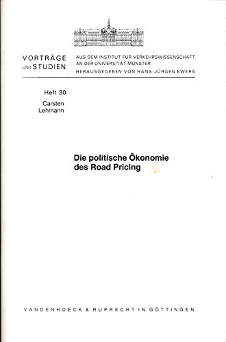 Die politische Ökonomie des Road Pricing