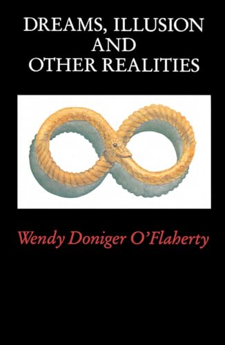 Dreams, Illusion, and Other Realities