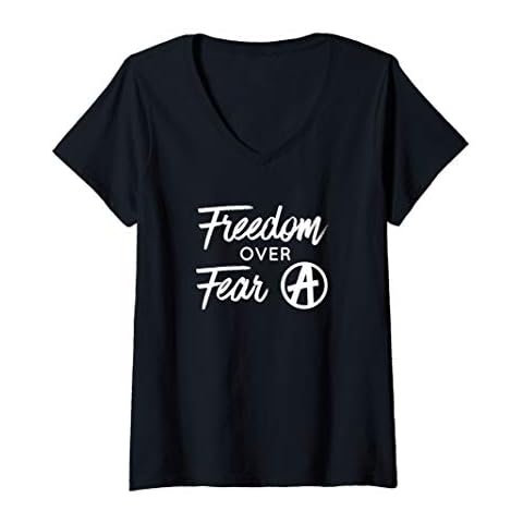Womens Freedom Over Fear Anarchy Symbol Liberty V-Neck T-Shirt Cover