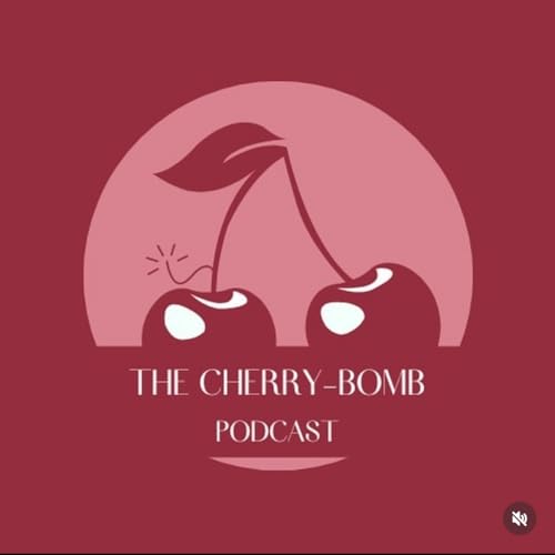 The Cherry Bomb Podcast cover art