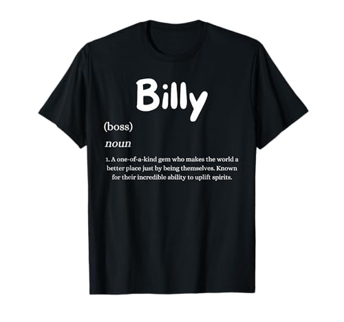 Billy Definition Uplifting Personalized First Name Billys T-Shirt