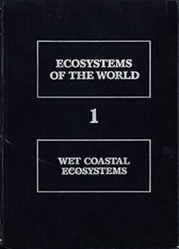 Hardcover Wet Coastal Ecosystems (Ecosystems of the World ; 1) Book