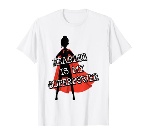 Maestro de lectura - La lectura es mi superpotencia Camiseta