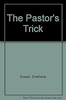 THE PASTOR'S TRICK 1905252013 Book Cover