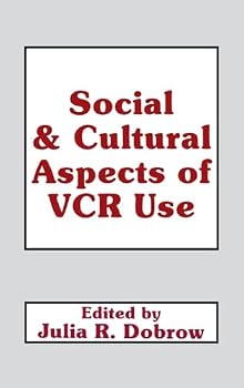 Hardcover Social and Cultural Aspects of Vcr Use Book