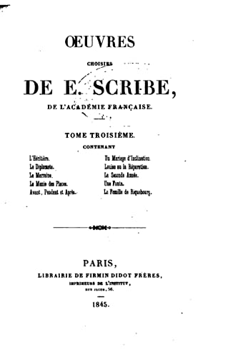 Oeuvres choisies de E. Scribe - Tome III (French Edition)