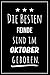 Die besten Feinde sind im Oktober geboren: Notizbuch A5 I Dotted I 160 Seiten I Tolles Geschenk für Kollegen, Familie & Freunde - Maier, Fritzi