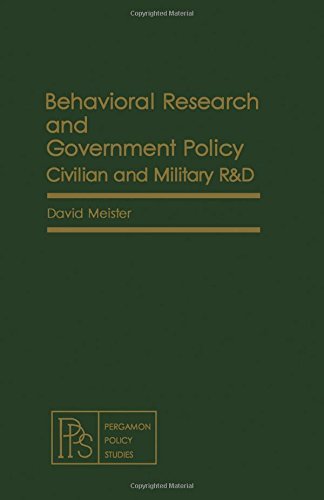 Buy Behavioral Research and Government Policy: Civilian and Military R and D — BookShops.in