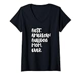 donna best american bulldog mom ever bulldog americano maglietta con collo a v