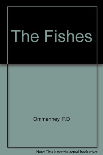 The fishes, (Life nature library) B0006AYJJW Book Cover