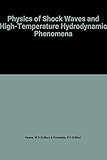  Physics of Shock Waves and High Temperature Hydrodynamic Phenomena