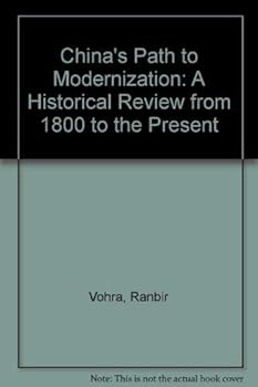 Paperback China's path to modernization: A historical review from 1800 to the present Book