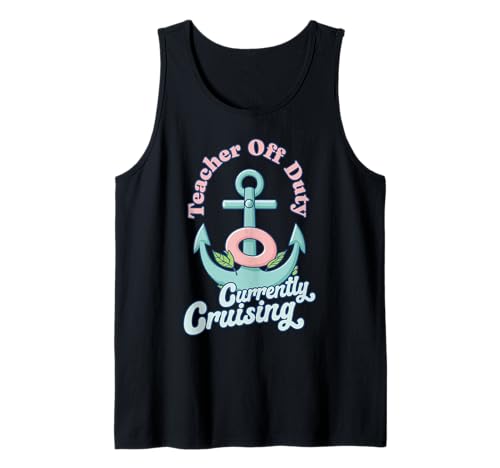 Crucero fuera de servicio Profesor Vacaciones Escuela Crucero Camiseta sin Mangas