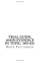 Trial Guide: 404(b) Evidence by Topic, 3rd Ed. 1489545700 Book Cover