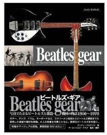 Amazon.co.jp: Beatles gear [新装・改訂版] 写真でたどるビートルズと