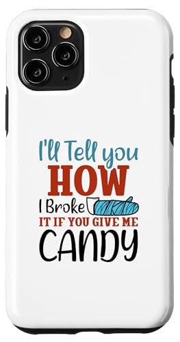 I'll Tell You How I Broke It - Broken Arm Case for iPhone 11 Pro
