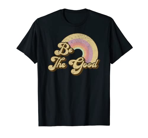 Be The Good Motivational Teacher Inspiration cita retro Camiseta