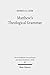 Produktbild Matthew's Theological Grammar: The Father and the Son (Wissenschaftliche Untersuchungen zum Neuen Testament: 2. Reihe, Band 402)