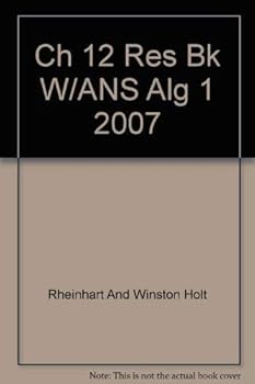 Paperback Ch 12 Res Bk W/ANS Alg 1 2007 Book