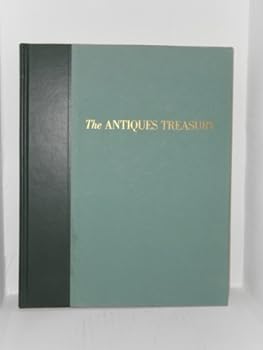 Unknown Binding THE ANTIQUES TREASURY Book