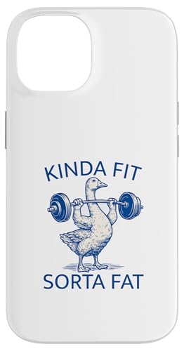 Kinda Fit Sorta Fat Funny Goose EGCgteBO [NAEg W X}zP[X iPhone 14 p