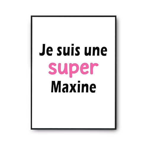 Affiche Une Super Maxine 2 décoration murale salon poster citation humour