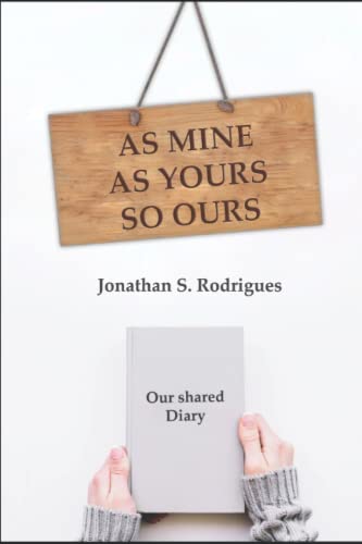 As mine As yours So ours: Our shared diary (Portuguese Edition)