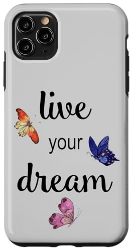 Live Your Dream ���ʒ� �X�}�z�P�[�X iPhone 11 Pro Max �p