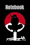 Uchiha Itachi Notebook: Lined Pages Notebook / It Can Be Used As A Notebook, Journal, Diary, or Composition Book. Paperback: 6x9 inches / 120 pages
