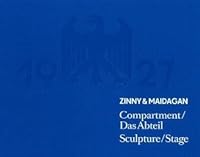 Dolores Zinny & Juan Maidagan. Compartment. Das Abteil 3865608078 Book Cover