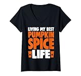 Photo Gallery donna halloween living my best pumpkin spice life divertente regalo maglietta con collo a v Photo Gallery donna halloween living my best pumpkin spice life divertente regalo maglietta con collo a v