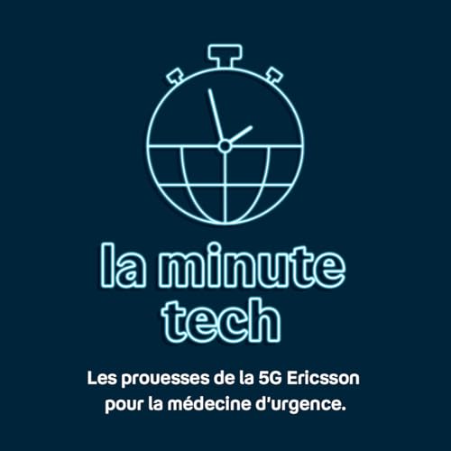 Les prouesses de la 5G Ericsson pour la m&eacute;decine d'urgence
