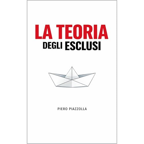 La teoria degli esclusi Audiolibro Por Piero Piazzolla arte de portada