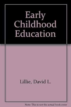Hardcover Early childhood education: An individualized approach to developmental instruction Book