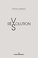 Révolution, Résolution (HR.HORS COLLEC.) (French Edition) 2705697284 Book Cover