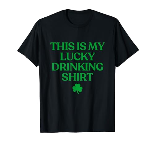 This Is My Lucky Drinking Shirt Irish Funny St Patricks Day T�V���c