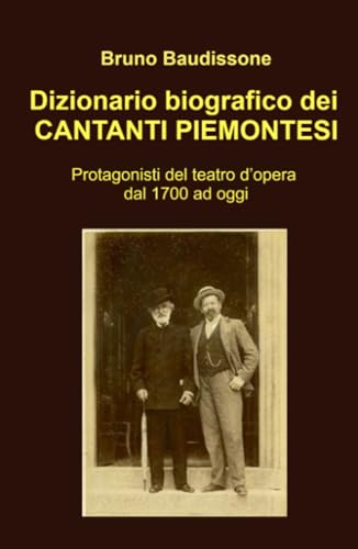 Dizionario biografico dei CANTANTI PIEMONTESI