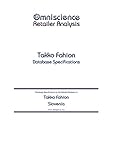  Takko Fahion - Slovenia: Retailer Analysis Database Specifications (Omniscience Retailer Analysis - Slovenia Book 93430) (English Edition)