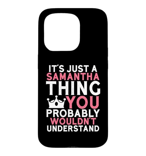 It's a Samantha Thing You Profly Unwards�B �X�}�z�P�[�X iPhone 15 Pro �p