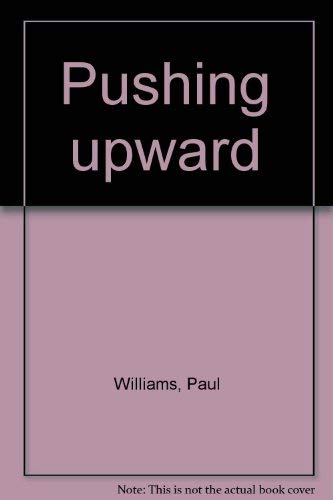 Pushing upward 0825630126 Book Cover