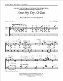 Hear My Cry, O God - SATB Chorus unaccompanied - Stimme