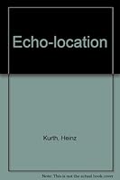 Echo-location 0437536130 Book Cover
