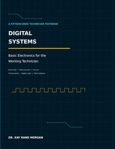 Digital Systems: Basic Electronics for the Working Technician image 2