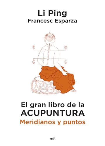 El gran libro de la acupuntura (NO FICCIÓN)