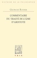 Aristote, Traité de L'âme : Commentaire 2711608743 Book Cover