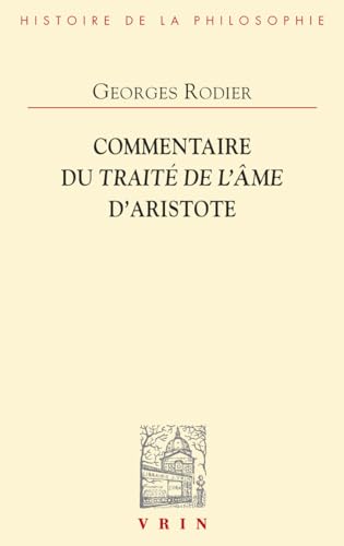 Commentaire Du Traite de l'Ame d'Aristote [French] 2711608743 Book Cover