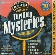 Old-Time Radio Thrilling Mysteries (10-Hour Collections) [BOX SET]